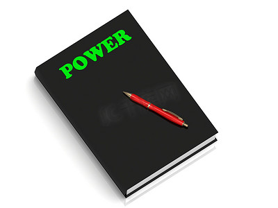 power符号摄影照片_POWER-黑皮书上绿色字母的题词
