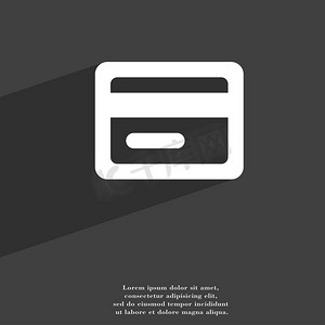 信用卡图标符号平现代网页设计与长长的阴影和空间为您的文本。