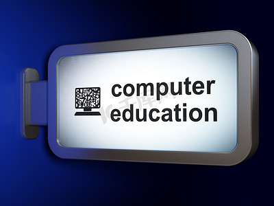蓝色教育海报摄影照片_学习理念：广告牌背景上的计算机教育和计算机 Pc