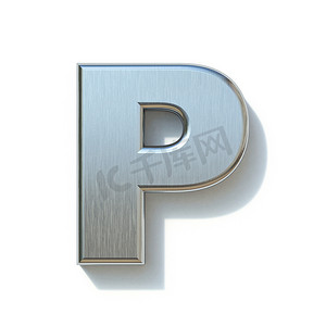 综艺字体摄影照片_拉丝金属字体 Letter P 3D