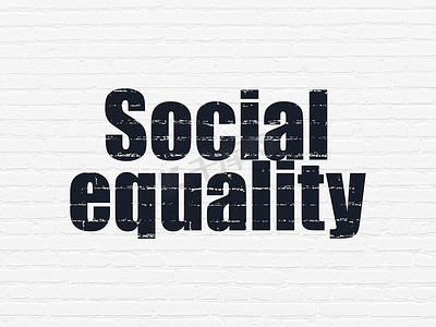 政治理念： 背景墙上的社会平等