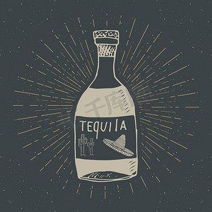 复古标签，手绘瓶龙舌兰酒墨西哥传统酒精饮料素描，垃圾纹理复古徽章，徽章设计，排版 T 恤印刷，矢量插图