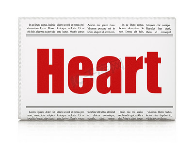 医疗保健概念：报纸大标题心脏