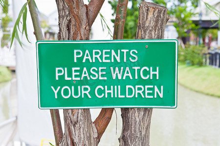 注意你的注意摄影照片_父母请注意您的孩子标志板