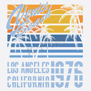 加利福尼亚威尼斯海滩排版，T 恤印刷设计，夏季矢量徽章贴花标签