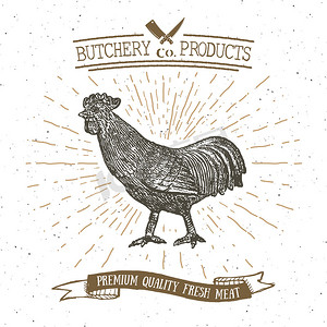 肉店复古徽章公鸡肉制品，屠宰标志模板复古风格。
