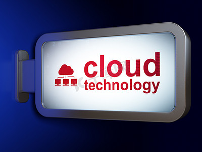 云技术概念：广告牌背景上的云技术和云网络