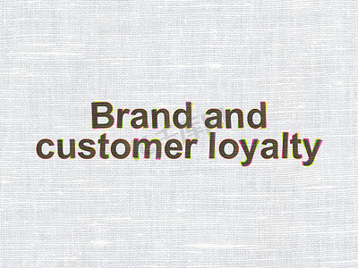 广告理念：面料质地背景下的品牌和客户忠诚度