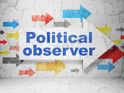政治概念： 垃圾墙背景上带有政治观察员的箭头