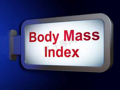 健康理念：广告牌背景上的身体质量指数