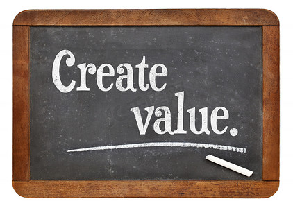 创造价值摄影照片_在黑板上创造价值
