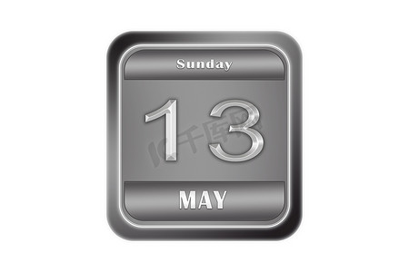 一块大金属板，日期为 5 月 13 日，星期日