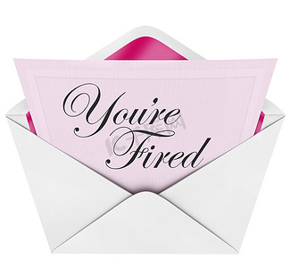 你被解雇了 - 信封中的粉色便条