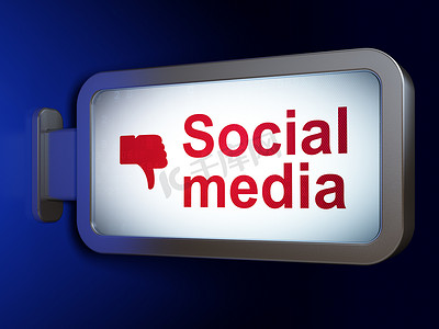 社交媒体概念：社交媒体和拇指向下广告牌背景