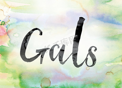 手绘女女孩摄影照片_Gals 彩色水彩和水墨艺术字