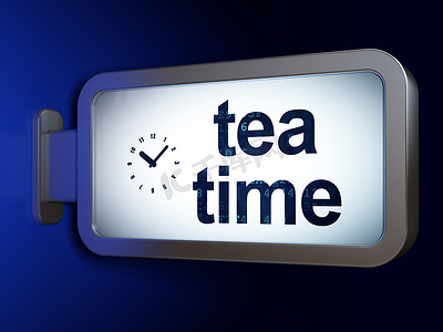 时间轴概念：广告牌背景上的下午茶时间和时钟