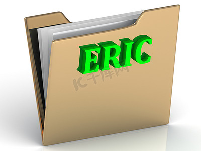 创意姓名摄影照片_ERIC-姓名和家庭明亮的字母 obackgroundERIC-金色文书工作文件夹上的亮绿色字母 n 金色