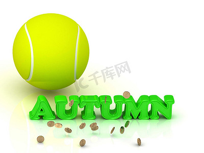 autumn字母摄影照片_AUTUMN-亮绿色字母、网球、金币