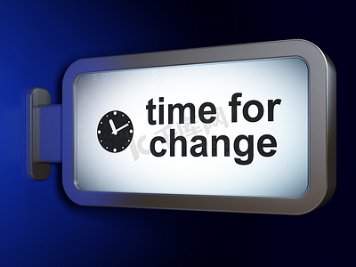 时间轴概念：广告牌背景上的更改时间和时钟