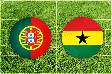 葡萄牙 vs 加纳足球比赛
