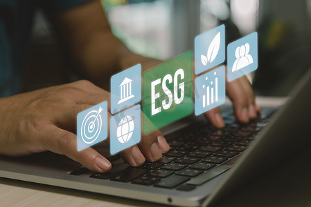 ESG环境社会治理投资经营理念。
