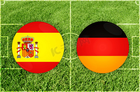 西班牙 vs 德国足球比赛