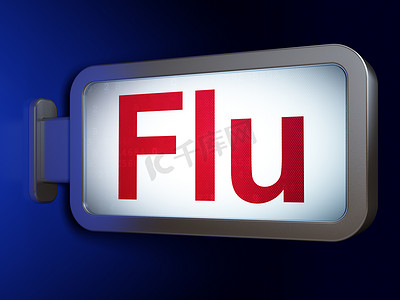 医学概念：广告牌背景上的流感