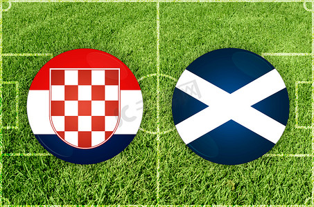 克罗地亚 vs 苏格兰足球比赛