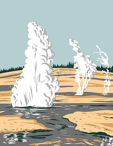 诺里斯间歇泉盆地是黄石国家公园提顿县美国怀俄明州最热、最古老、最具活力的黄石地热或地热区 WPA 海报艺术