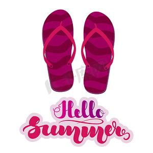 光荣榜字样摄影照片_紫色条纹沙滩拖鞋、人字拖和手写的 Hello Summer 字样。
