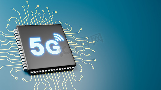 五g摄影照片_计算机处理器 5G 技术概念