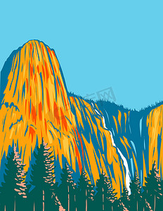 哨兵瀑布和巨型巨石哨兵岩石位于美国加利福尼亚州优胜美地国家公园内 WPA 海报艺术
