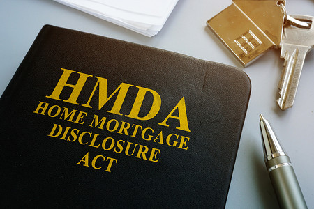 办公桌上的家庭抵押贷款披露法 HMDA。