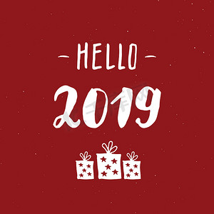 新年贺卡，你好2019。版式问候设计。