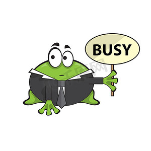 可爱的商人老板青蛙，上面有一个忙碌的标志-白色的卡通插图
