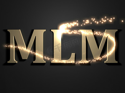mg传销摄影照片_MLM-带有火花的发光线的 3d 铭文