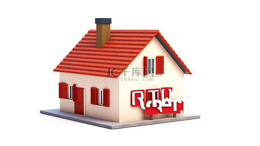房屋出租牌背景图片_现代住宅建筑，带有红色屋顶和砖墙，带有租金标签，在白色背景上以 3D 渲染标记房地产概念