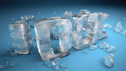 冰块文字背景图片_蓝色背景下层叠的冰块令人不寒而栗的 3d 艺术字