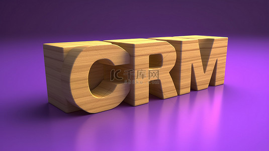 大紫色背景背景图片_以 3d 呈现的紫色背景上的木制风格 crm 块文本