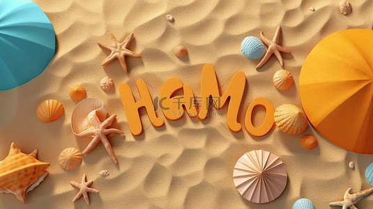 夏季横幅设计问候海滩，沙子背景上有 3D 字母，以 3D 说明
