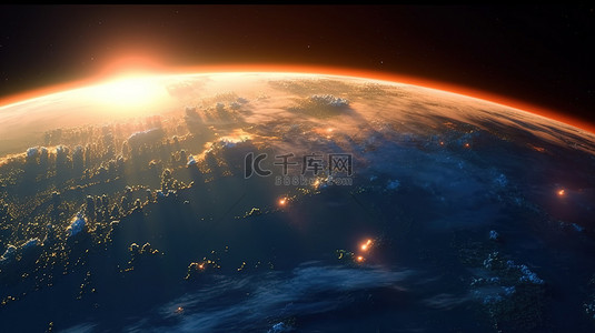 星星地球背景图片_从太空看到的地球上令人惊叹的 3D 渲染日出