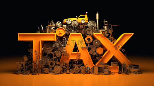 用机械字母制作的“税”一词的 3d 插图