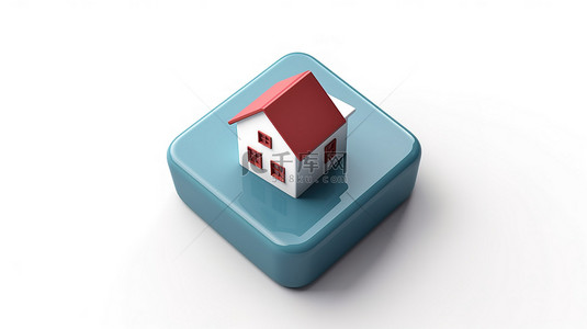 房子装修图标背景图片_3D 渲染中的孤立白色背景方形白色按钮图标，旁边是带红色屋顶的蓝色房子