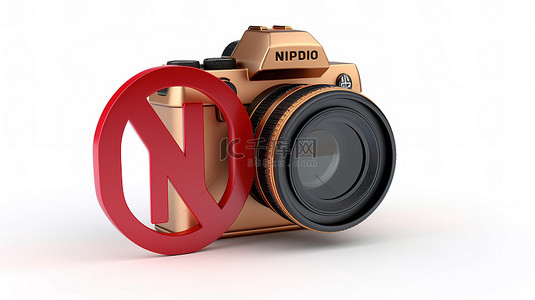 禁止摄影概念禁止标志在白色背景上与数码相机 3D 渲染