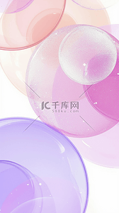 磨砂渐变质感背景图片_六一儿童节粉紫色透明圆气泡背景