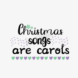 好听的歌曲免抠艺术字图片_手绘爱心圣诞歌曲颂歌短语svg