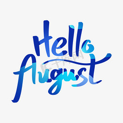 8月你好英文helloAugust小清新手写字
