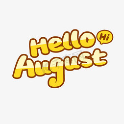 HelloAugust手绘英文书法字体八月你好宣传文案