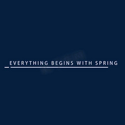 everythingbeginswithspring万物由春天开始