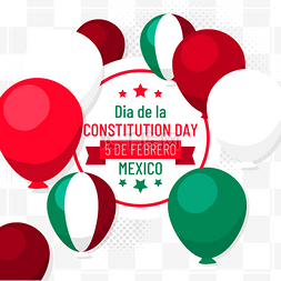 红色宪法日图片_红绿气球mexican constitution day网点背